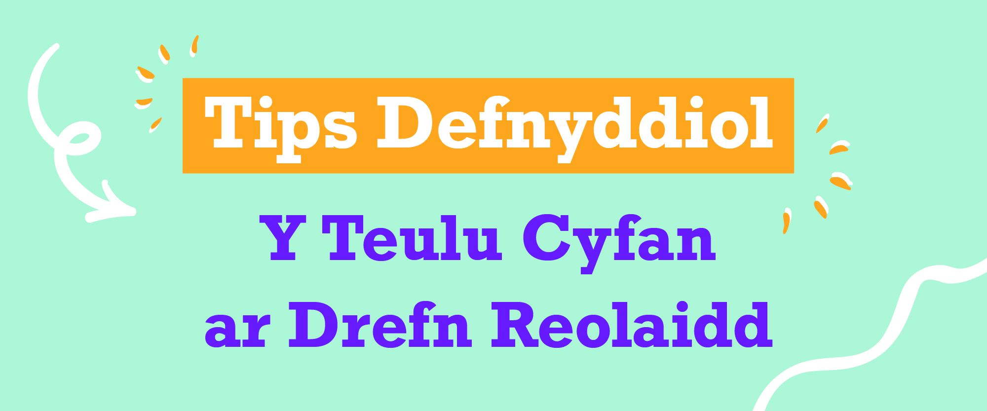  Tips Defnyddiol Y Teulu Cyfan ar Drefn Reolaidd